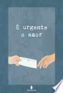 Libro É URGENTE O AMOR