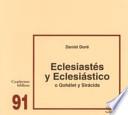 Libro Eclesiastés y Eclesiástico o Qohélet y Sirácida