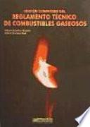 Libro Edición Comentada del Reglamento Electrotécnico de Combustibles Gaseosos