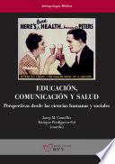 Libro Educación, comunicación y salud