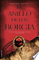 Libro El anillo de los Borgia