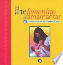 Libro El Arte Femenino de Amamantar