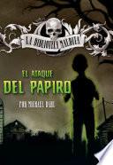 Libro El Ataque Del Papiro