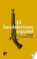 Libro El bandolerismo español