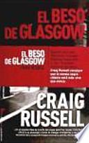 Libro El beso de Glasgow