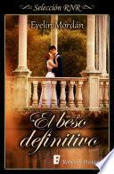 Libro El beso definitivo (Los Kinsberly 2)