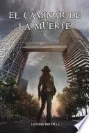 Libro El Caminar de la Muerte