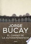 Libro El camino de la autodependencia