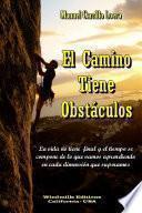 Libro El Camino Tiene Obstáculos