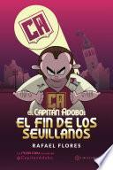 Libro El Capitán Adobo: El fin de los sevillanos