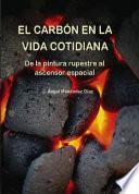 Libro El carbn en la vida cotidiana / Coal in everyday life