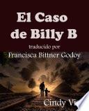 Libro El Caso de Billy B.