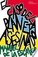 Libro El caso del planeta asesinado