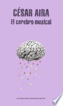 Libro El Cerebro Musical / The Musical Brain: And Other Stories