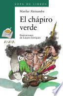 Libro El chápiro verde