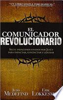 Libro El Comunicador Revolucionario