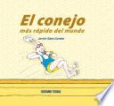 Libro El conejo más rápido del mundo