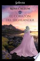 Libro El corazón del highlander (Bilogía La bruma del tiempo 1)