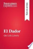 Libro El Dador de Lois Lowry (Guía de lectura)