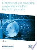 Libro El debate sobre la privacidad y seguridad en la Red