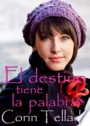 Libro El destino tiene la palabra