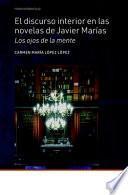 Libro El discurso interior en las novelas de Javier Marías