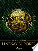 Libro El Ejecutor - Sangre de dragón, vol. 2