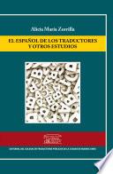 Libro El español de los traductores y otros estudios