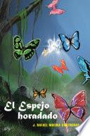 Libro El Espejo Horadado