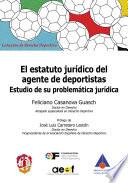 Libro El estatuto jurídico del agente de deportistas