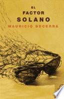 Libro El factor Solano