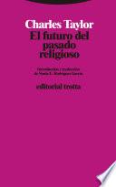 Libro El futuro del pasado religioso
