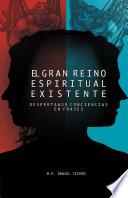 Libro El Gran Reino Espiritual Existente