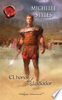 Libro El honor del gladiador