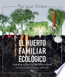 Libro El huerto familiar ecológico
