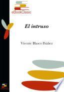 Libro El intruso (Anotado)