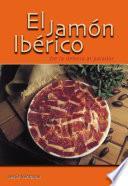 Libro El jamón ibérico. De la dehesa al paladar