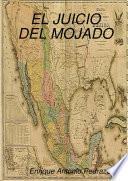 Libro El Juicio del Mojado