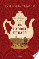 Libro El ladrón de café