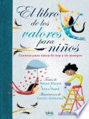 Libro El Libro de Los Valores Para Ninos / The Book of Values for Children