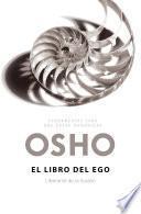 Libro El libro del ego (Fundamentos para una nueva humanidad)