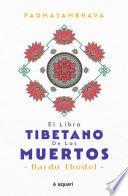 Libro El libro tibetano de los muertos