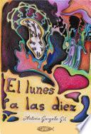 Libro El lunes a las diez