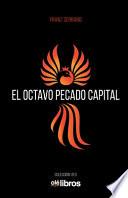 Libro El octavo pecado capital