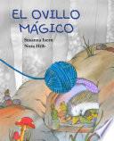 Libro El ovillo mágico (The Magic Ball of Wool)