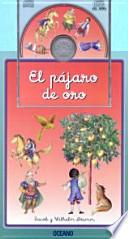 Libro El Pajaro De Oro