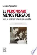 Libro El peronismo menos pensado