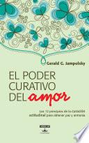 Libro El poder curativo del amor