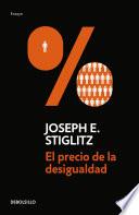 Libro El Precio de la Desigualdad/the Price of Inequality