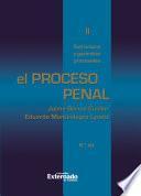 Libro El proceso penal. Tomo II: estructura y garantías procesales